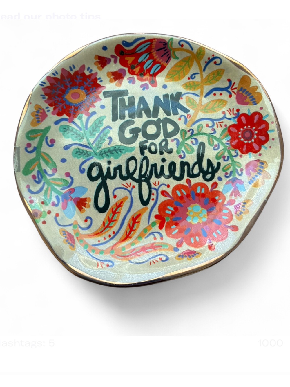 NATURAL LIFE Thank God For Girlfriends Floral Trinket Dish